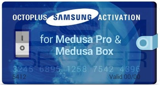 Octoplus Samsung Activation for Medusa PRO / Medusa Box